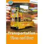 画像: Oxford Read and Discover レベル５：Transportation Then and Now