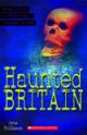 画像: 【Scholastic ELT Readers】Level1 Haunted Britain(英国幽霊物語）Book only