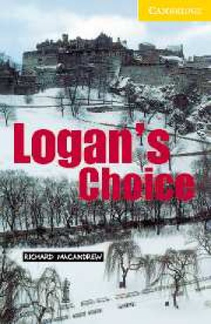 画像1: 【Cambridge English Readers】Level 2 : Logan's Choice