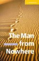 画像: 【Cambridge English Readers】Level 2 : The Man From Nowhere